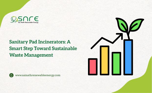 Sanitary Pad Incinerators: A Smart Step Toward Sustainable Waste Management