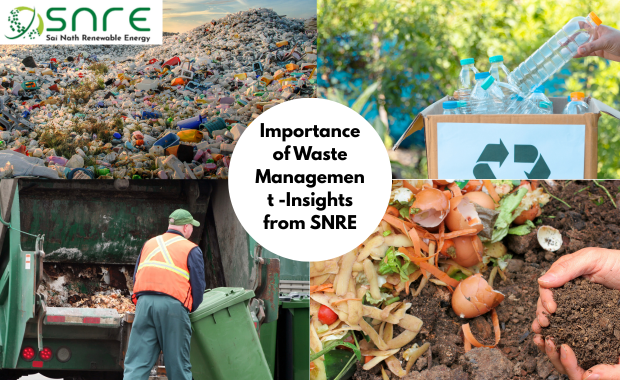 Importance of Waste Management -Insights from SNRE