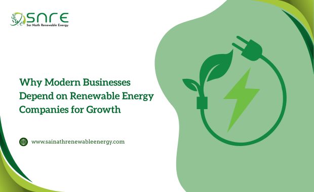 Why Modern Businesses Depend on Renewable Energy Companies for Growth