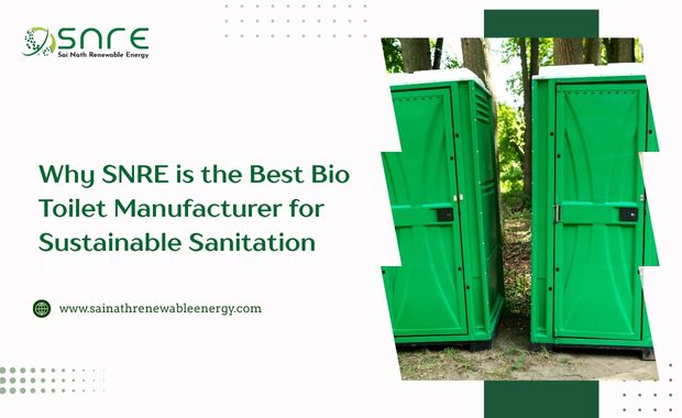 Why SNRE is the Best Bio Toilet Manufacturer for Sustainable Sanitation